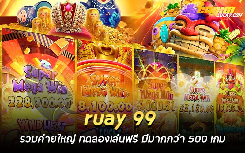 ruay 99