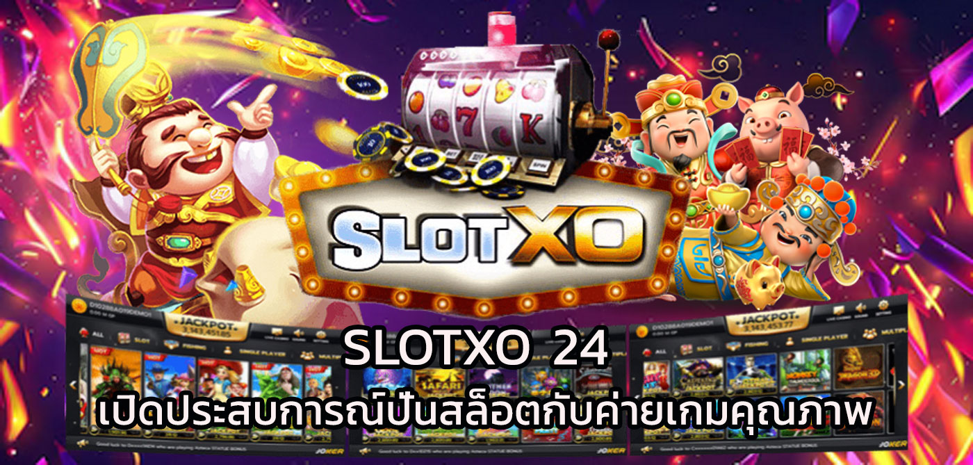 slotxo 24