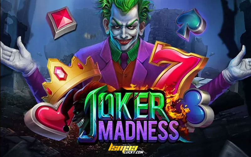 Joker Madness